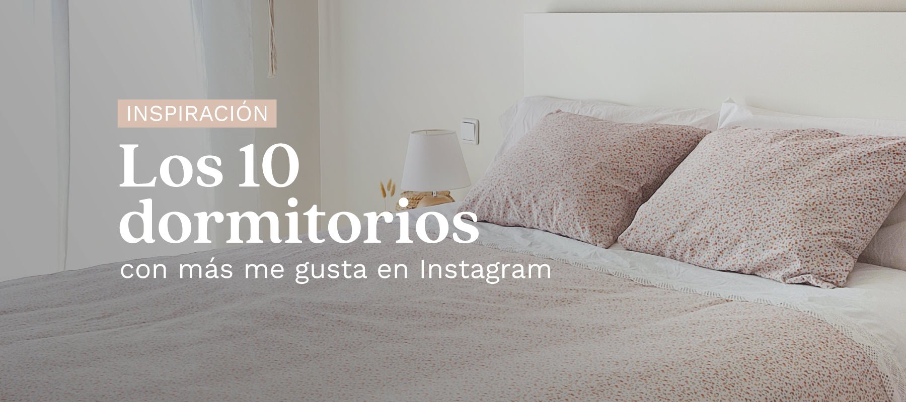 Los 10 dormitorios con más me gustas de Instagram - sokios
