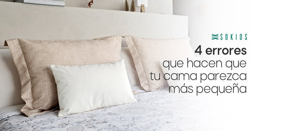 Los 4 errores que estás cometiendo con tu cama - sokios