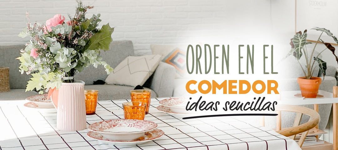 Orden en el comedor, ¡ideas muy sencillas! - sokios